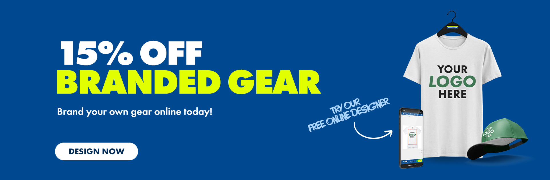 15% off Branded Gear