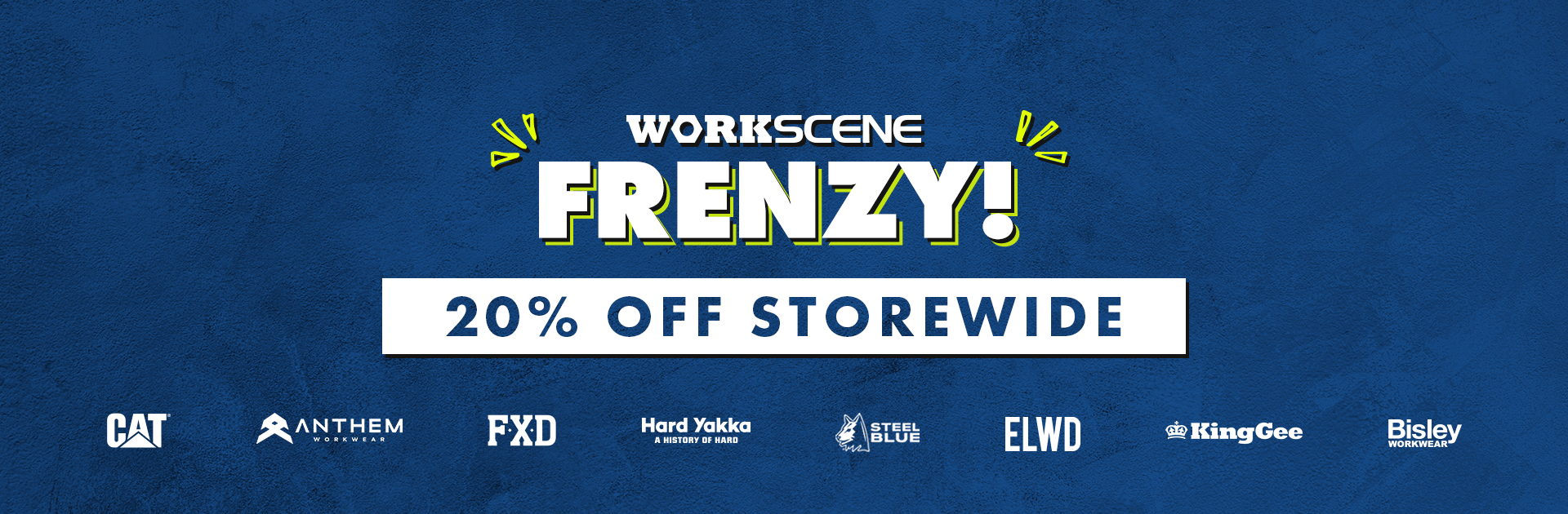 Workscene Frenzy - 20% off sitewide! Limited time only.